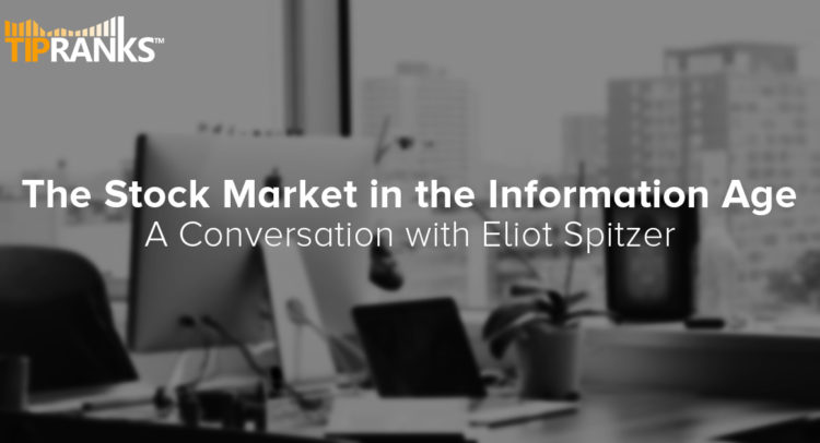 The Stock Market in the Information Age – A Conversation with Eliot Spitzer