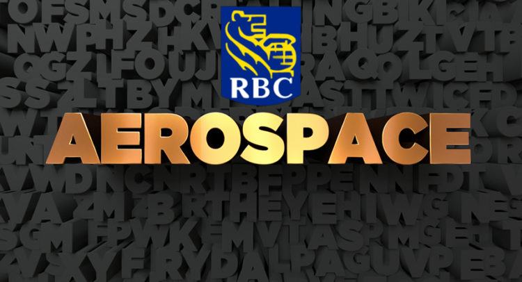 RBC Storms Into the Aerospace Space; Offers 3 Stocks to Buy