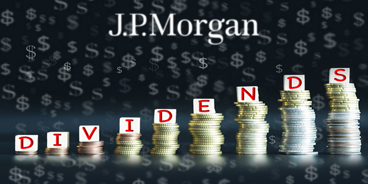 J.P. Morgan Bullish on These 3 Dividend Stocks for up to 9% Yield