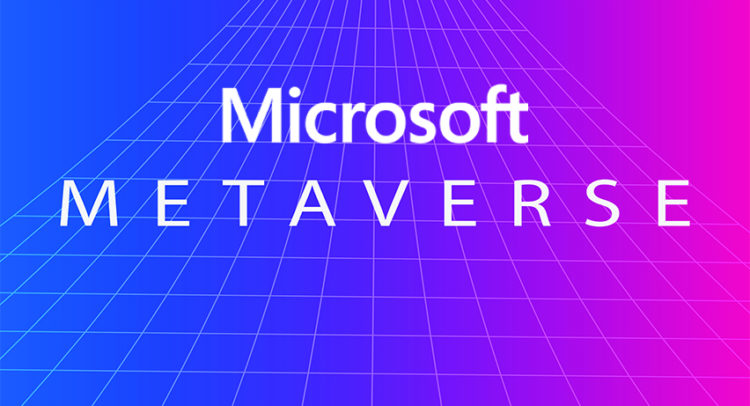 Microsoft: All Eyes on the Metaverse Arena