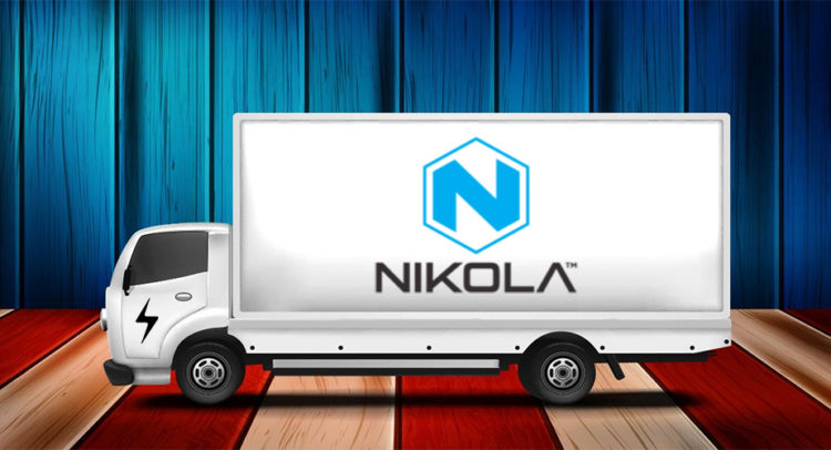 Nikola: Press Releases Are Nice but Delivering the Goods Is Key