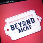 Beyond Meat’s Newly Added Risk Factors