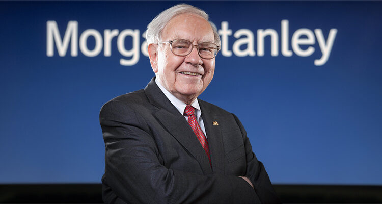 Warren Buffett and Morgan Stanley Have One Thing in Common: They Both Like These 2 Stocks