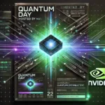 Nvidia’s Quantum Day Is an Attempt to Control the Quantum Narrative