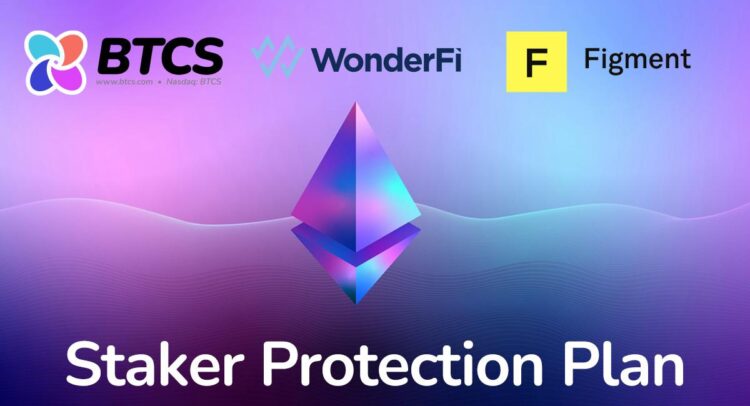 BTCS Unveils Strategic Partnership with Figment and WonderFi Leading its Staker Protection Plan